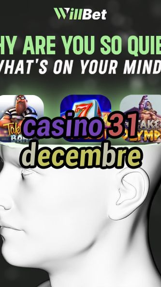 casino 31 decembre-igamblingorder.com